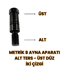 Metrik 8 Ayna Aparatı Alt Düz - Üst Düz 1: (adet)